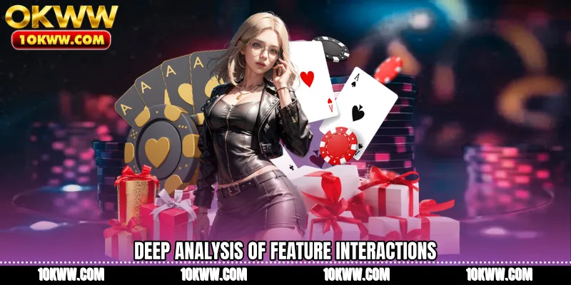 Deep analysis of feature interactions