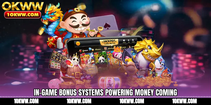 In-game bonus systems powering Money Coming