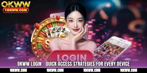 OKWW Login - Quick Access Strategies For Every Device