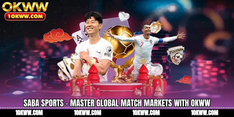 Saba Sports - Master Global Match Markets With OKWW