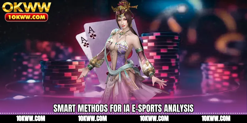Smart methods for IA E-Sports analysis